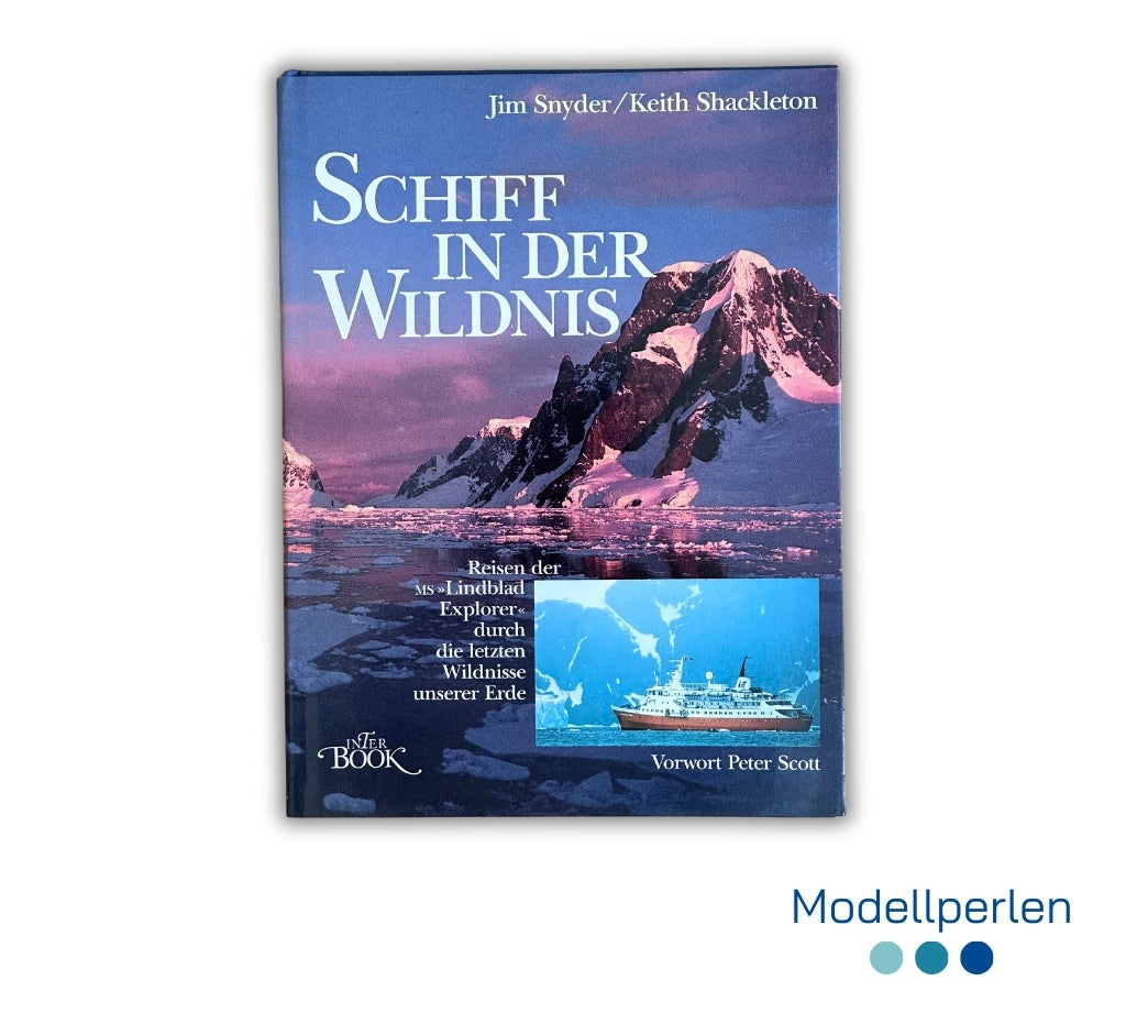 Buch - Jim Snyder/Keith Shackleton - Schiff in der Wildnis - 1