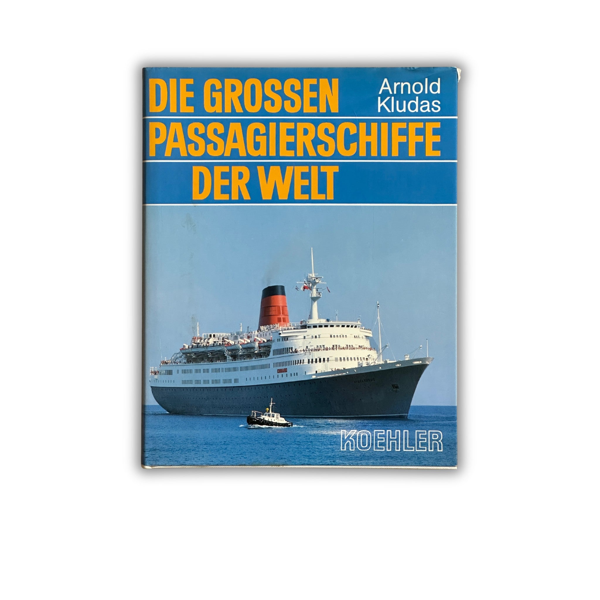 Buch - Arnold Kludas - Die großen Passagierschiffe der Welt (1987) - 1