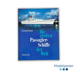 Buch - Arnold Kludas - Die großen Passagierschiffe der Welt (1991) - 1