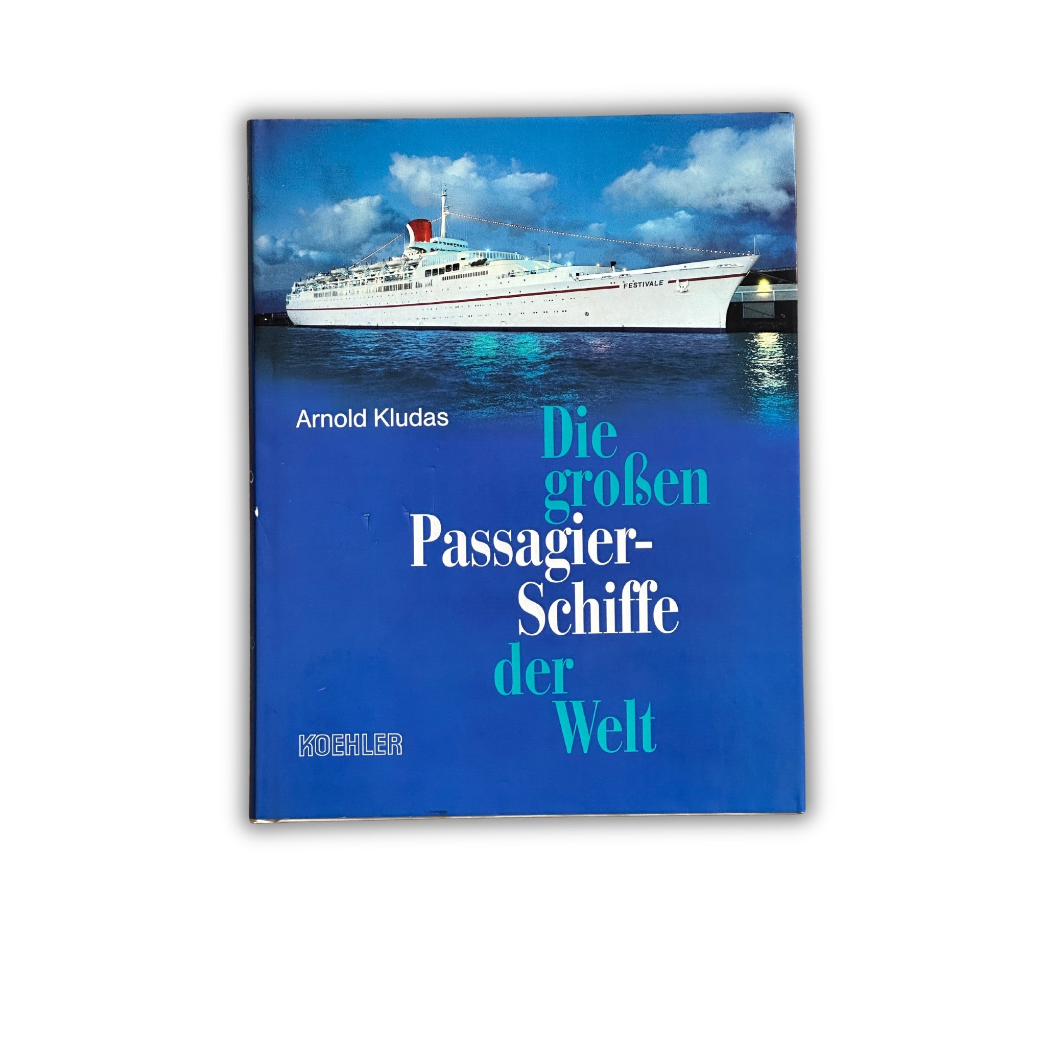 Buch - Arnold Kludas - Die großen Passagierschiffe der Welt (1991) - 1