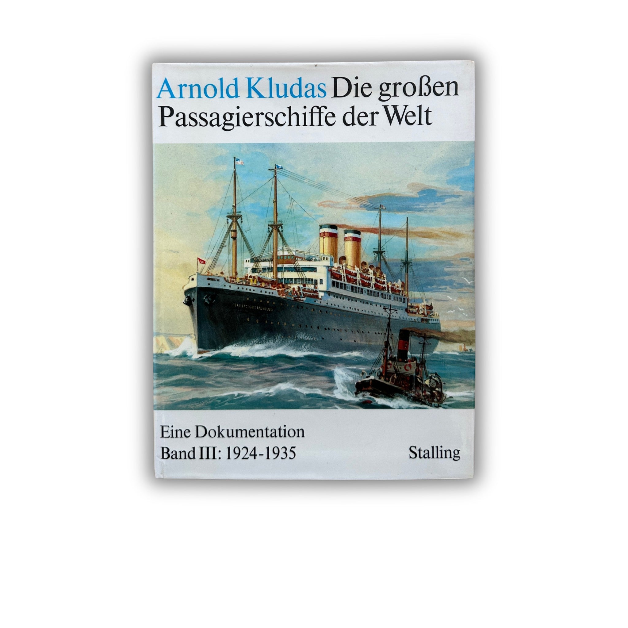 Buch - Arnold Kludas - Die großen Passagierschiffe der Welt Band 3 -  1924-1935 - 1