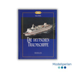 Buch - Claus Rothe - Die deutschen Traumschiffe - 1