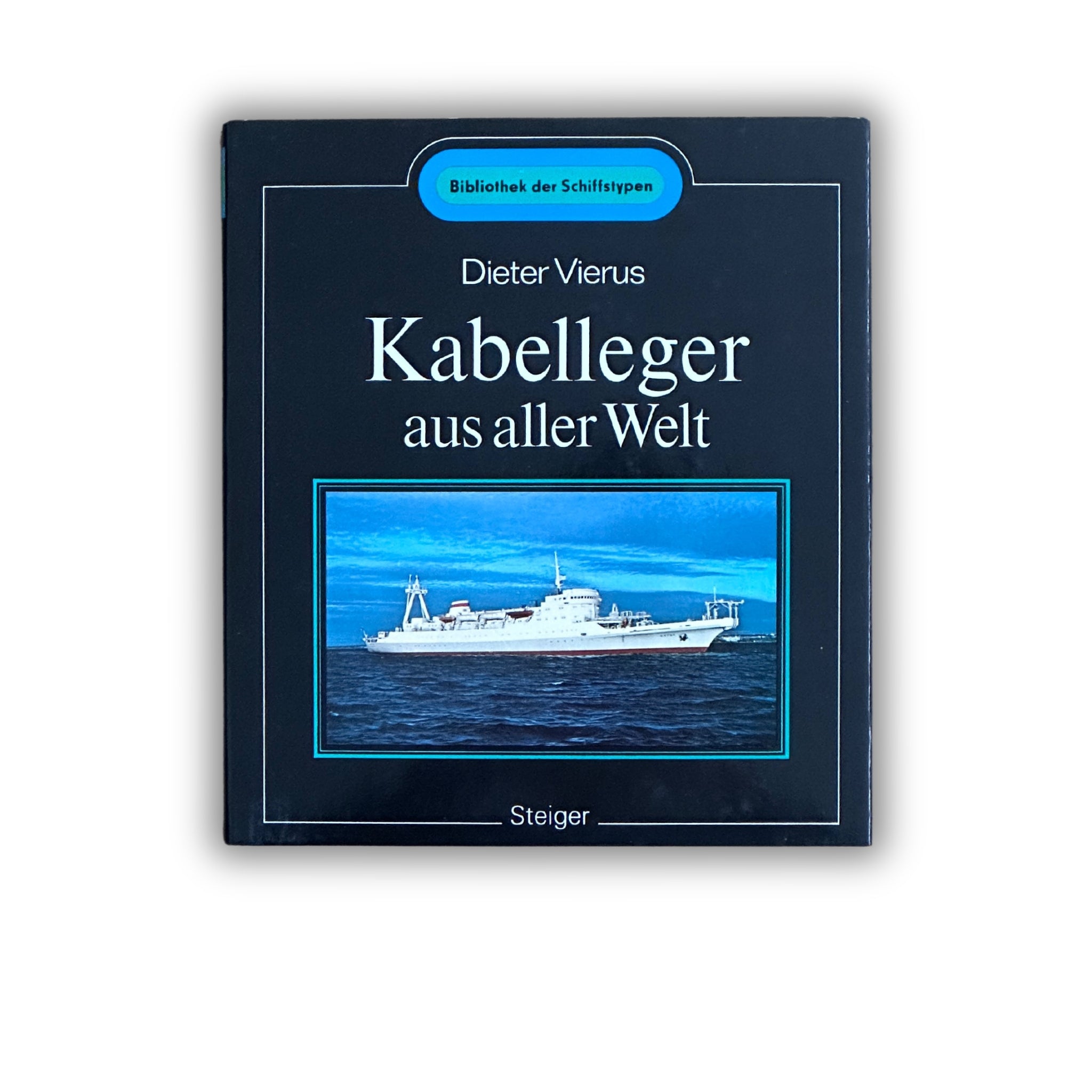 Buch - Dieter Vierus - Kabelleger aus aller Welt - 1