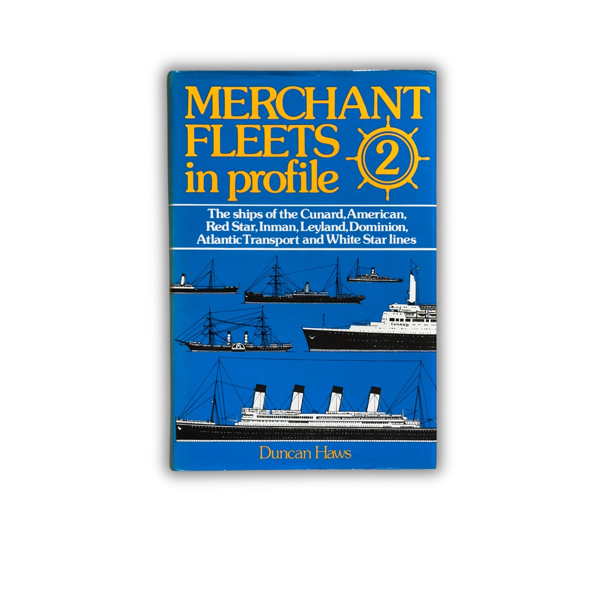 Buch - Duncan Haws - Merchant Fleets 02: The ships of Cunard, American, Red Star, Inman, Leyland, Dominion, Atlantic Transport and White Star lines - 1