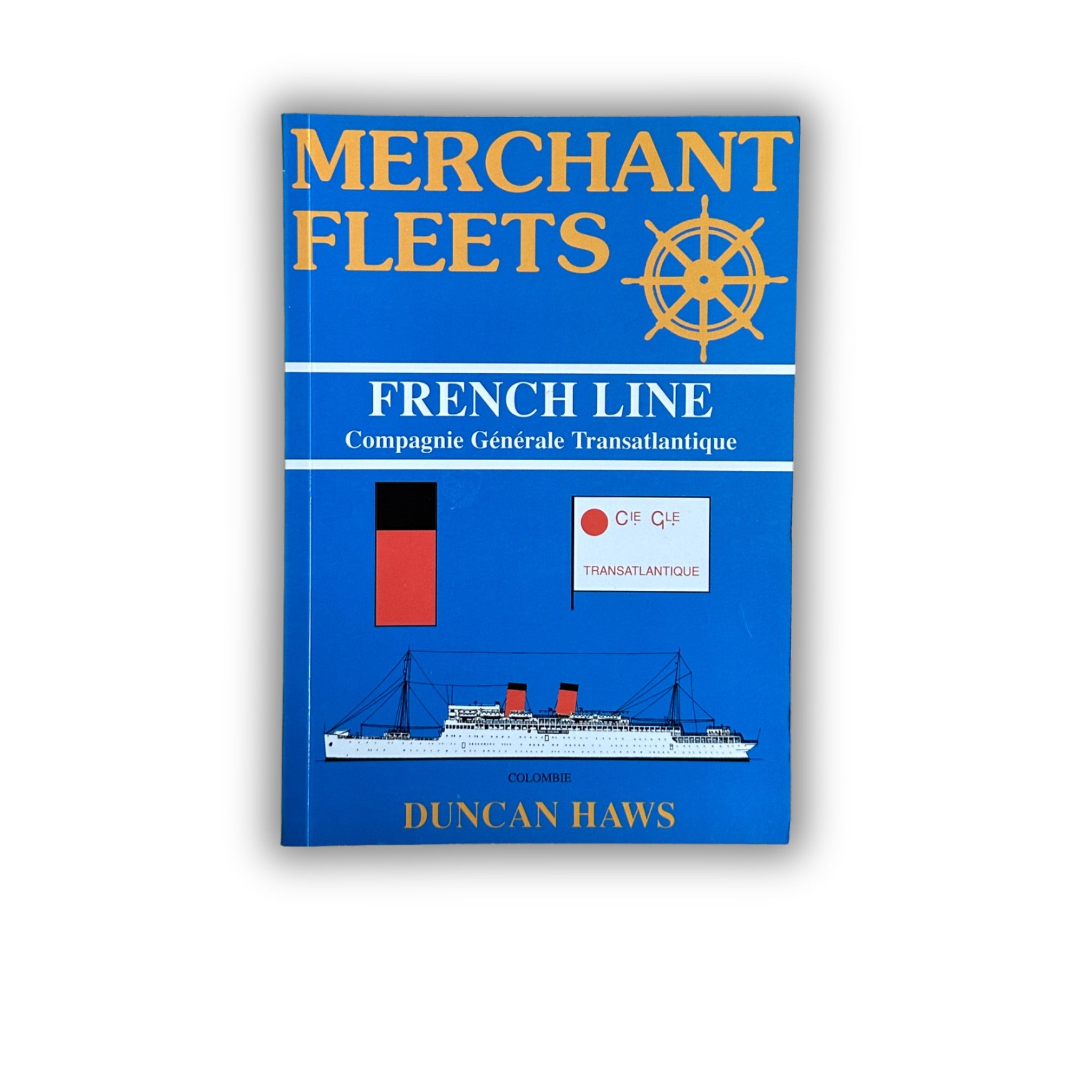 Buch - Duncan Haws - Merchant Fleets 30: French Line - 1