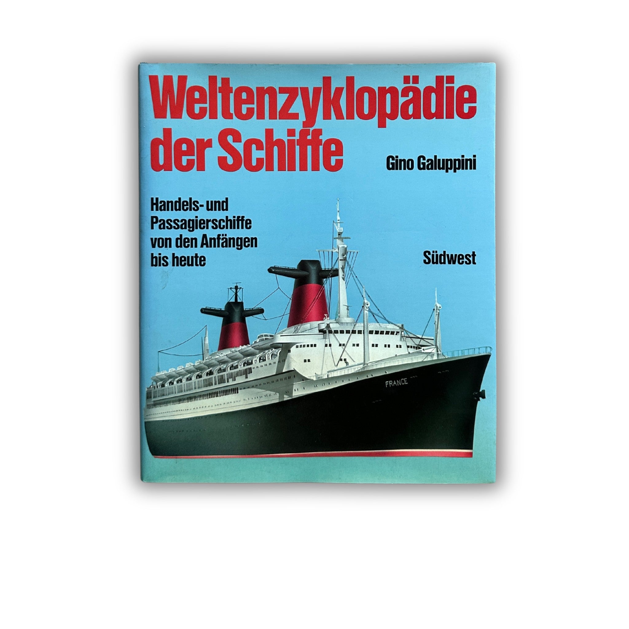 Buch - Gino Galuppini - Weltenzyklopädie der Schiffe Band 2: Handels- und Passagierschiffe von den Anfängen bis heute - 1