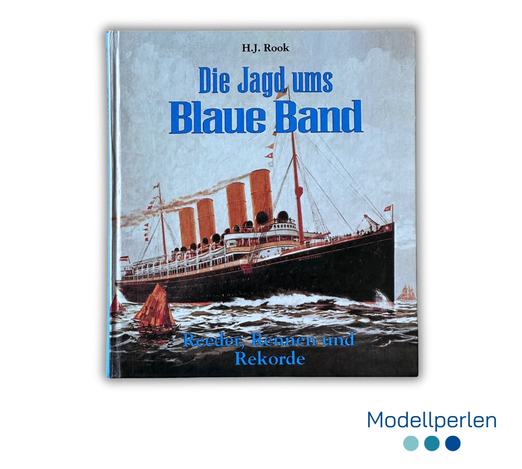 Buch - H.J. Rook - Die Jagd ums Blaue Band - 1