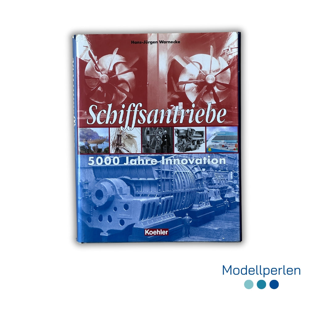 Buch - Hans-Jürgen Warnecke - Schiffsantriebe - 1