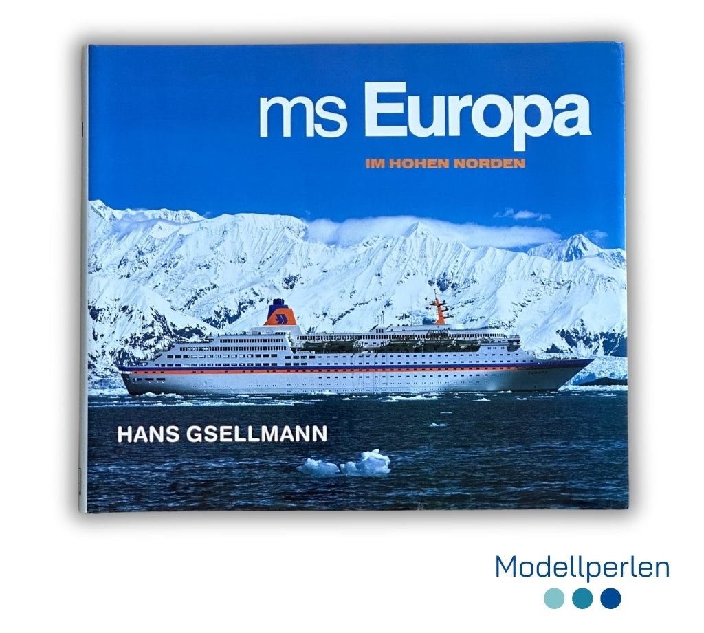 Buch - Hans Gsellmann - MS Europa im hohen Norden - 1