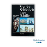 Buch - Hans Jürgen Hansen - Von der Schönheit alter Schiffe - 1