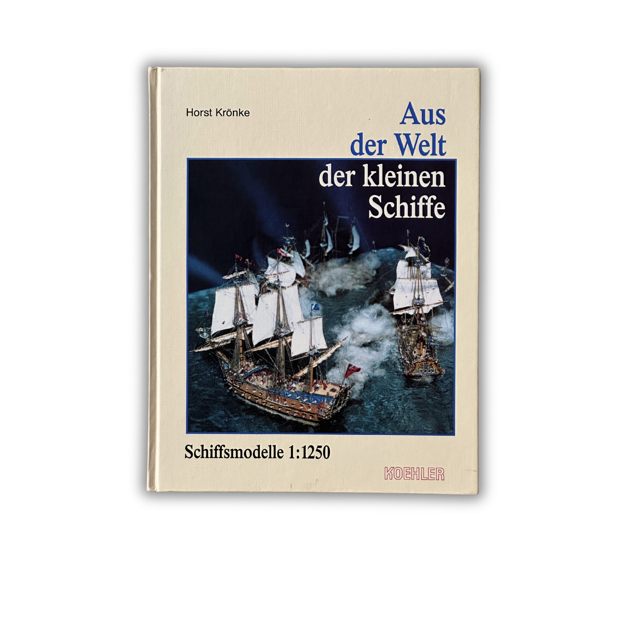 Buch - Horst Krönke - Aus der Welt der kleinen Schiffe - 1