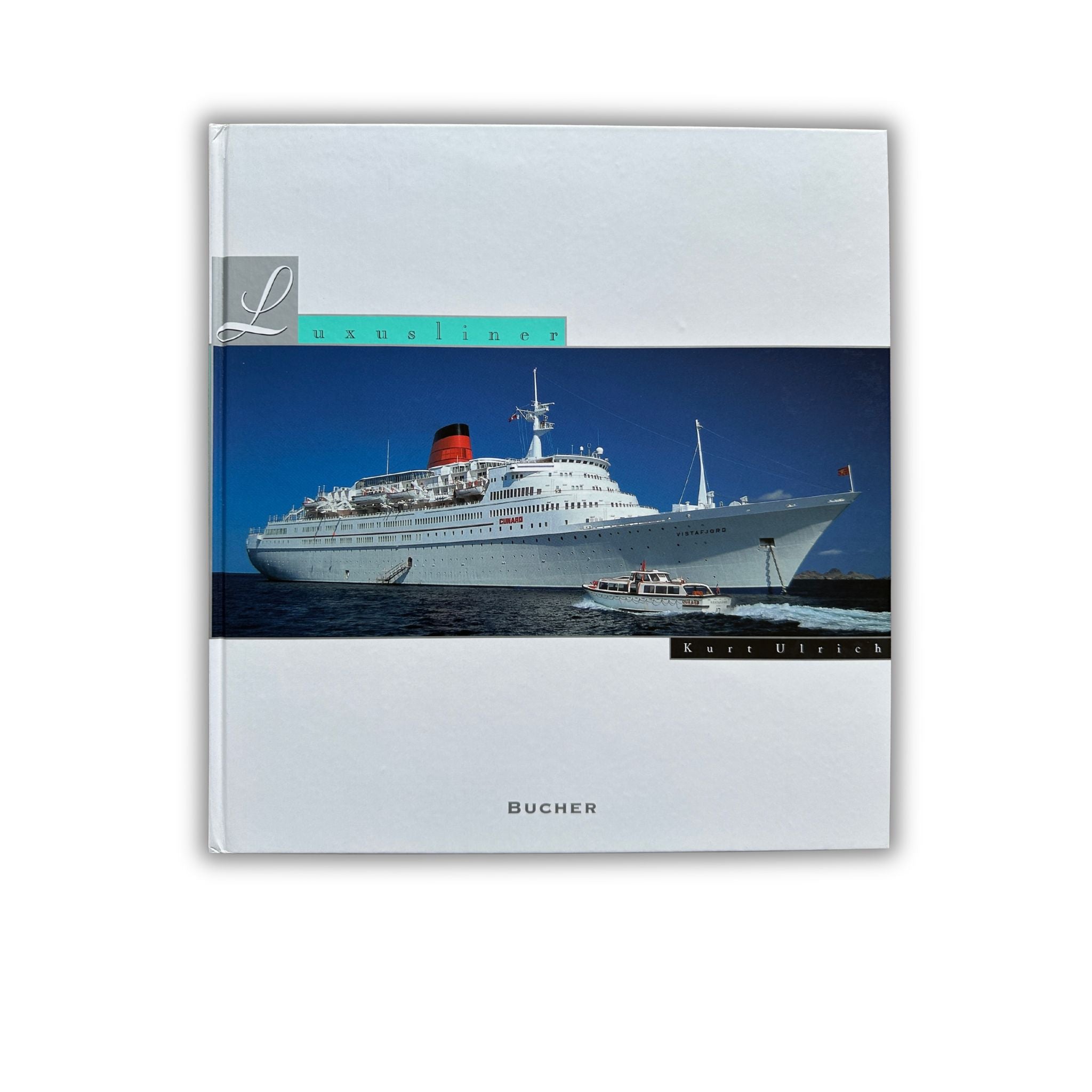 Buch - Kurt Ulrich - Luxusliner - 1