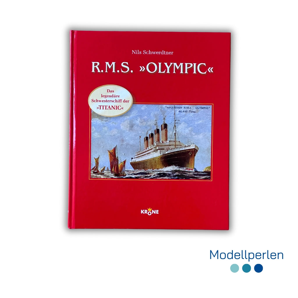 Buch - Nils Schwerdtner - R.M.S. Olympic - 1