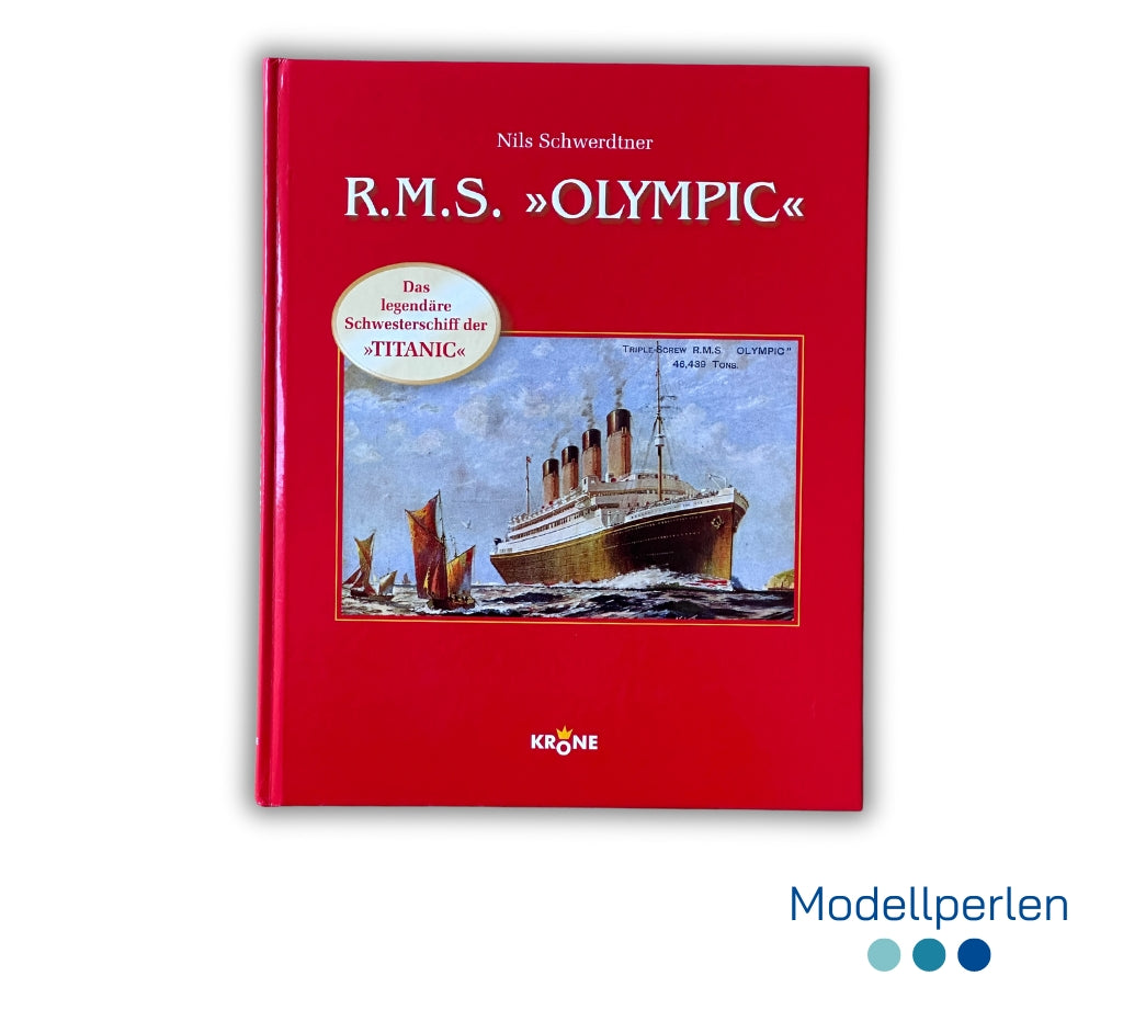 Buch - Nils Schwerdtner - R.M.S. Olympic - 1