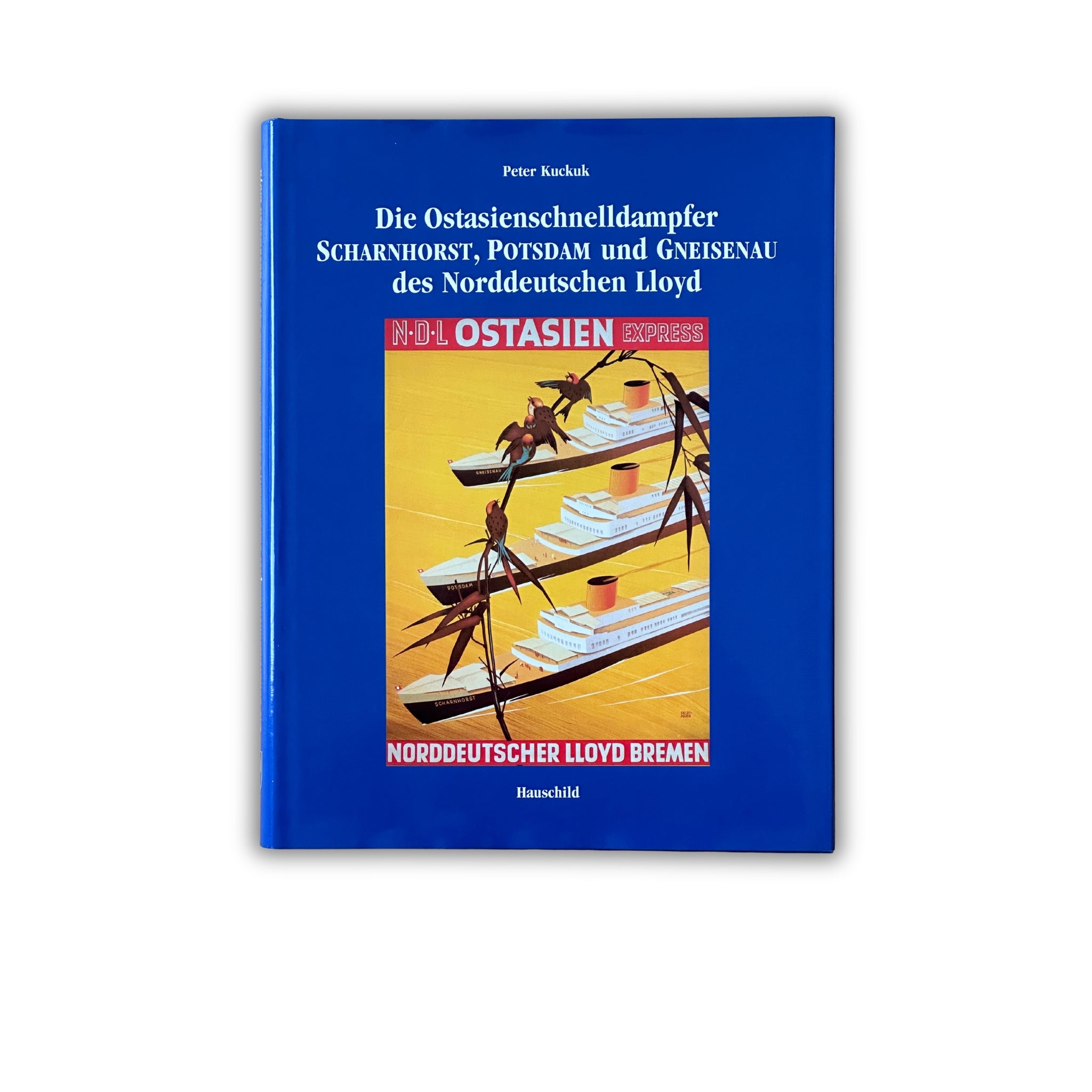 Buch - Peter Kuckuk - Die Ostasienschnelldampfer - 1
