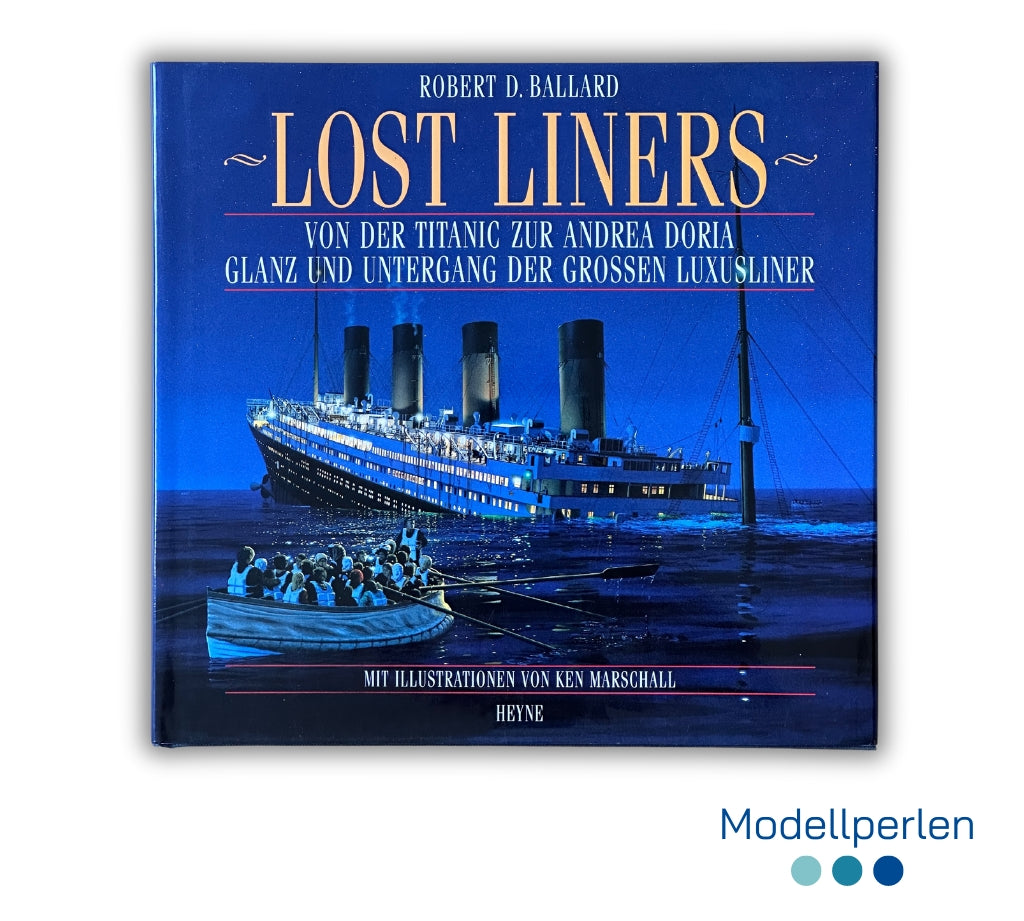 Buch - Robert D. Ballard - Lost Liners - 1