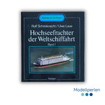 Buch - Rolf Schönknecht und Uwe Laue - Hochseefrachter der Weltschiffahrt (Band 1) - 1