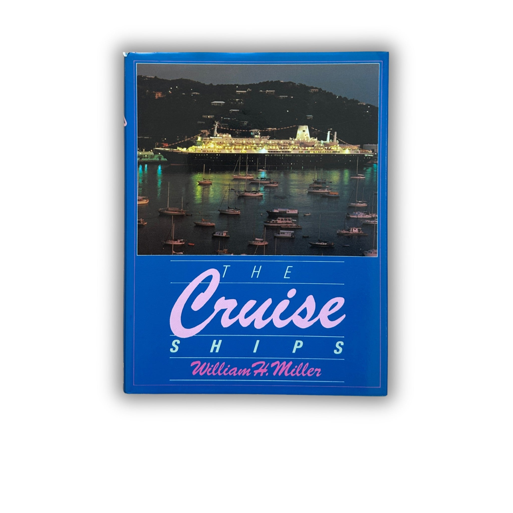 Buch - William H. Miller - The Cruise Ships - 1