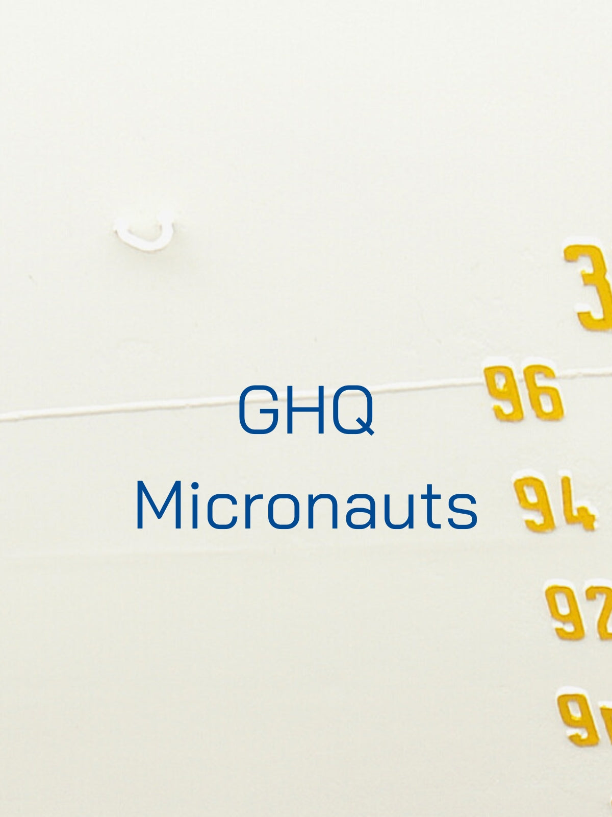Kollektion GHQ Micronauts